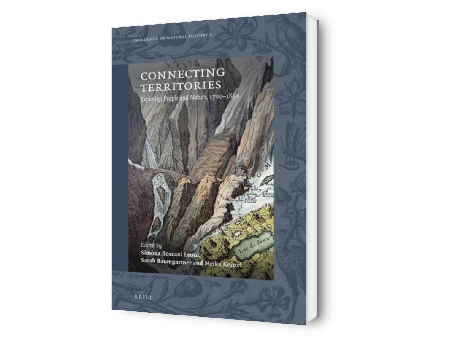 Connecting Territories: Exploring People and Nature, 1700-1850
