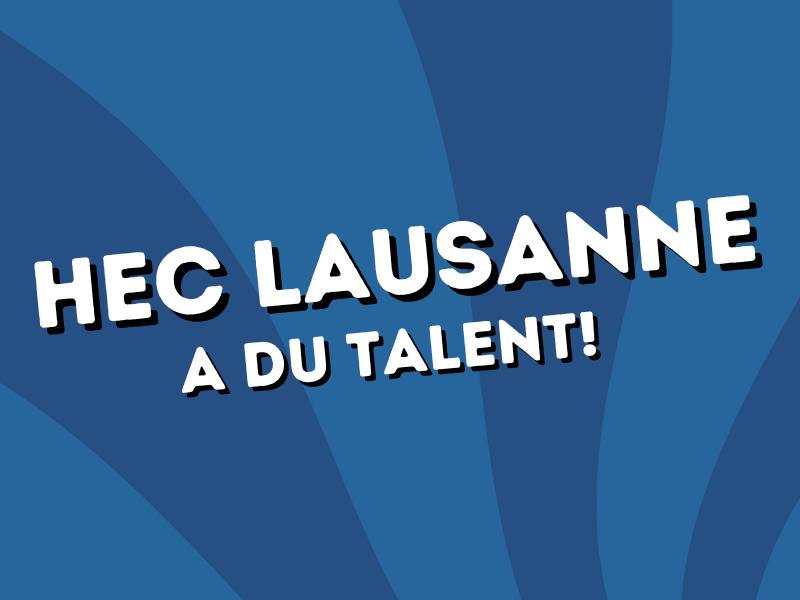 HEC Lausanne a du talent – Avril 2023 
