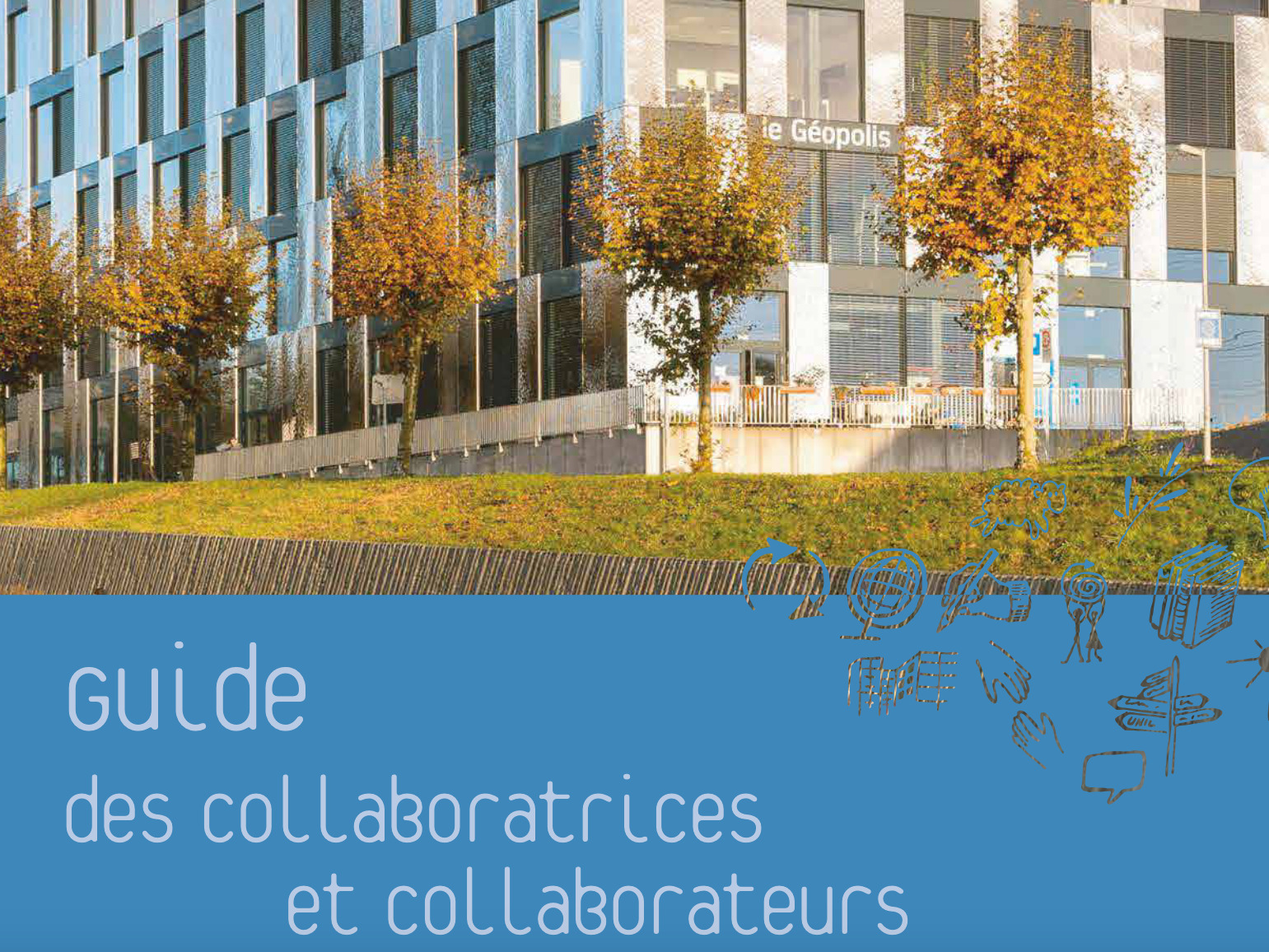 Un guide conçu pour les collaborateurs·trices 
