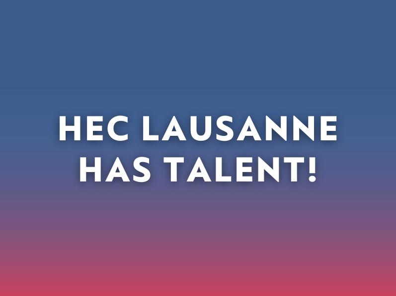 HEC Lausanne has got talent - September 2023 