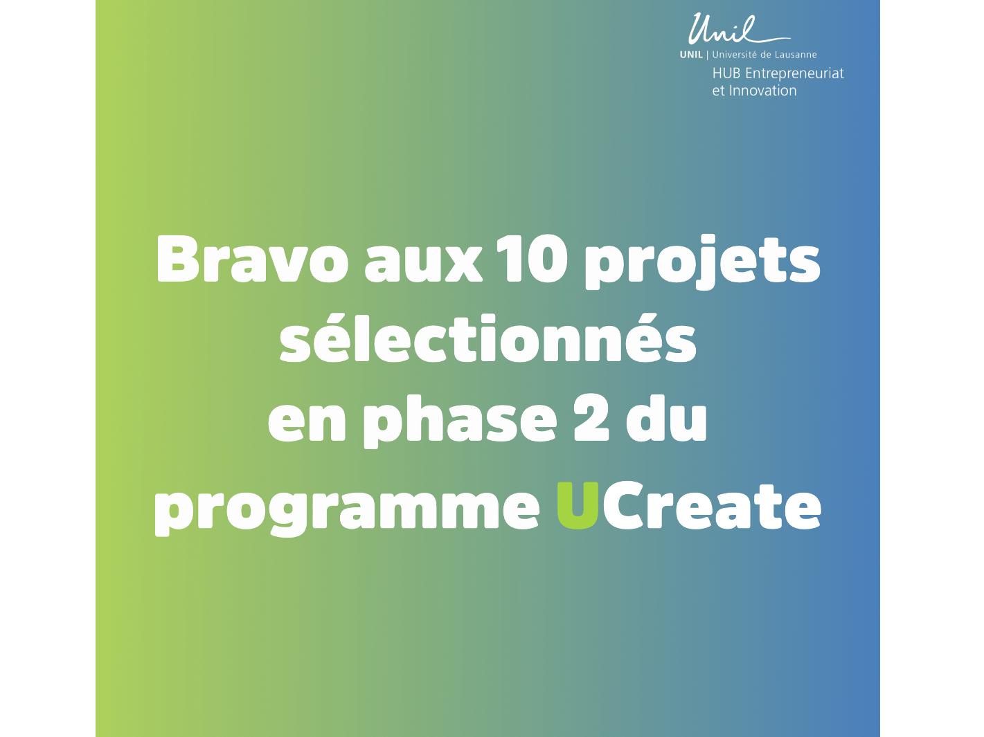 Découvrez les 10 projets sélectionnés pour la phase 2 de notre programme UCreate