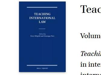 Teaching International Law as “Law of the Land” - Taking into Account the Domestic Nexus