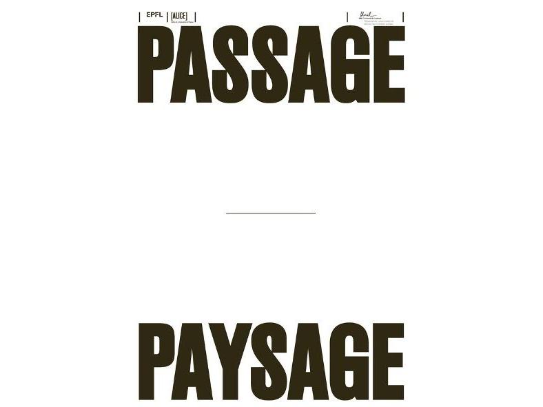 Passage-Paysage: comment redéfinir la voirie