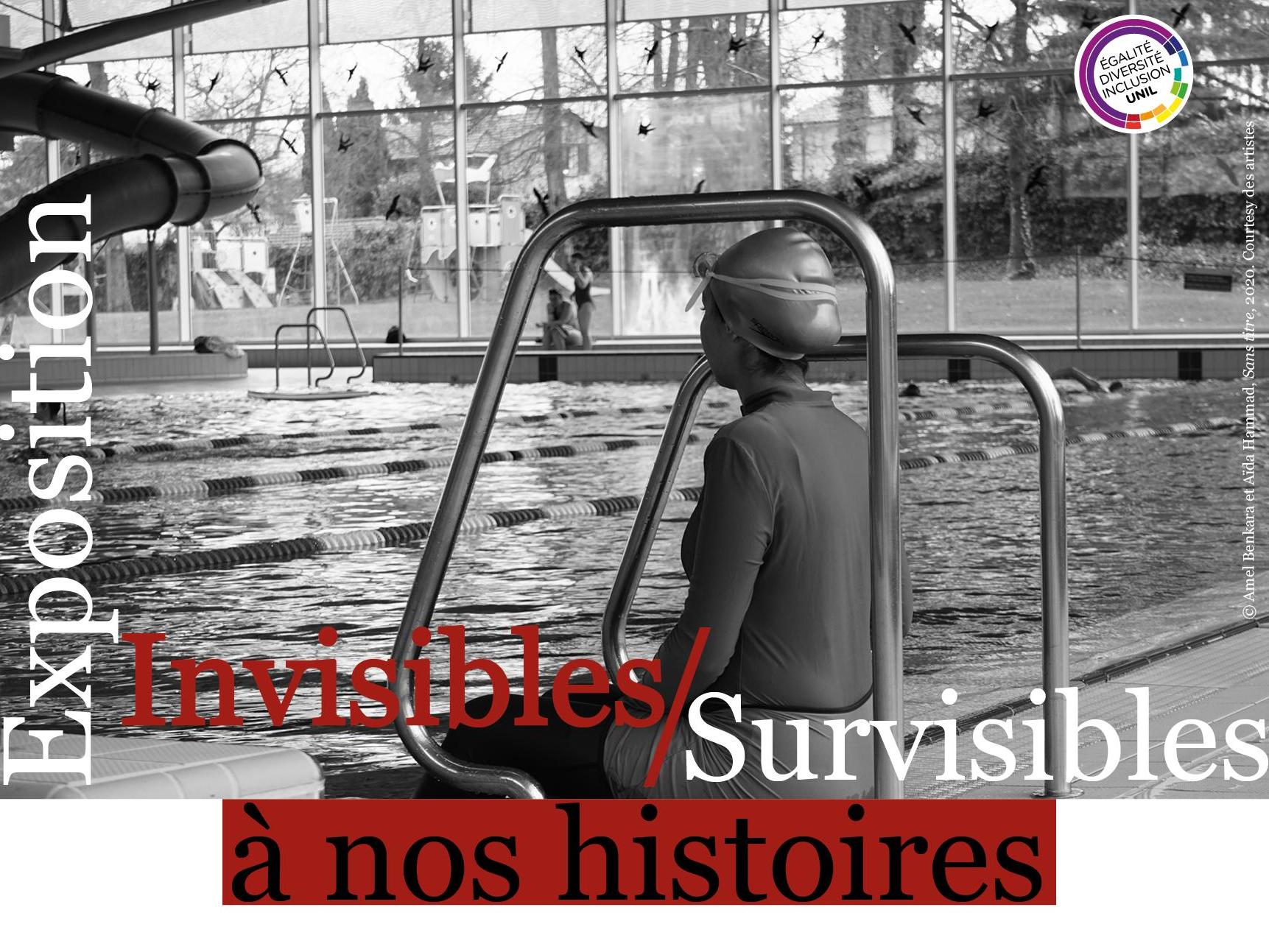 Exposition "Invisibles/Survisibles. A nos histoires"