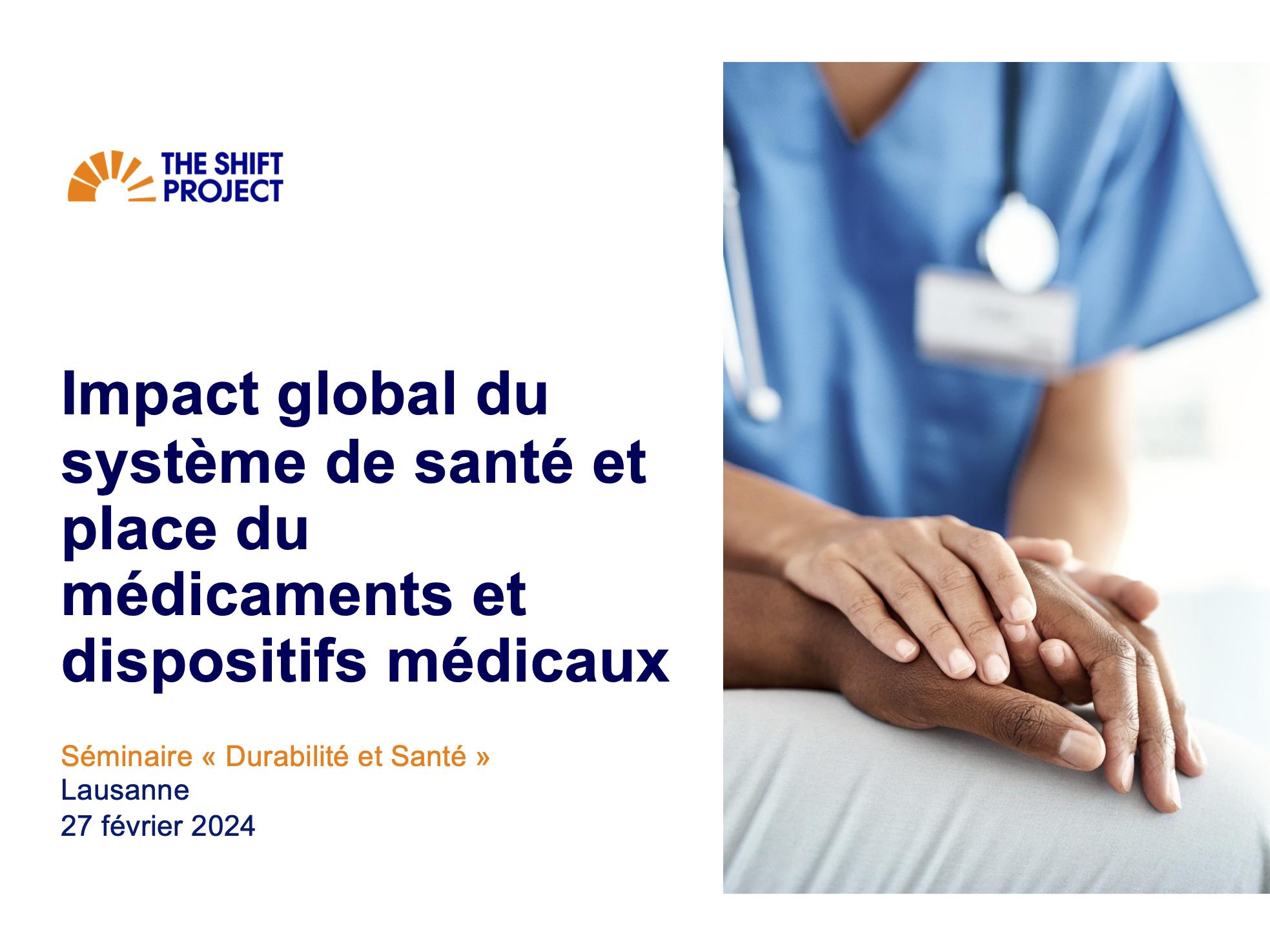 Impact global du système de santé et place du médicaments et dispositifs médicaux - The Shift Project (France)