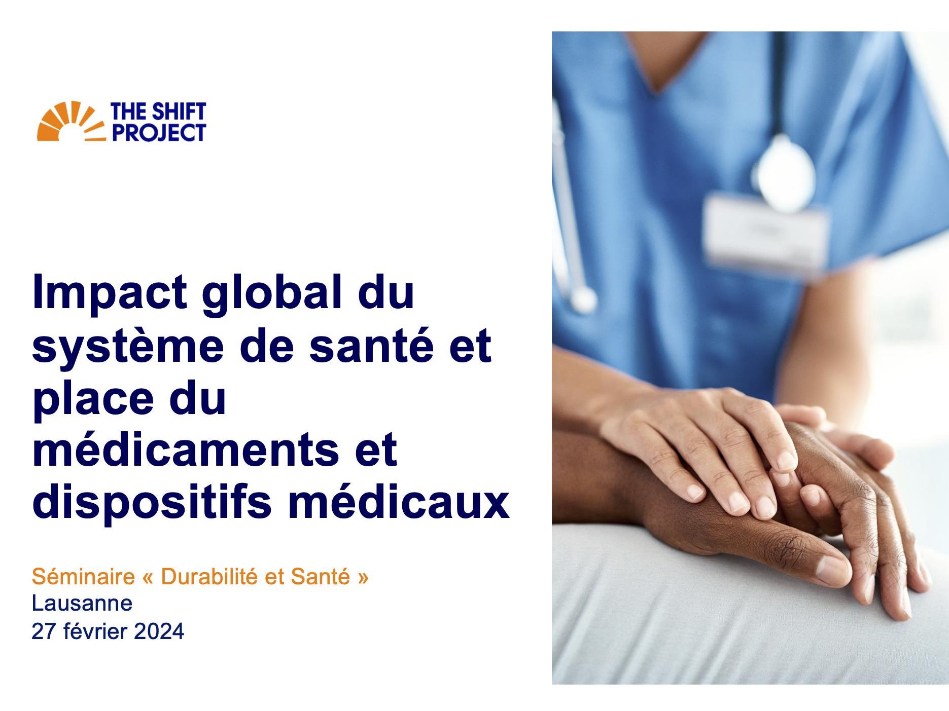 Impact global du système de santé et place du médicaments et dispositifs médicaux - The Shift Project (France)