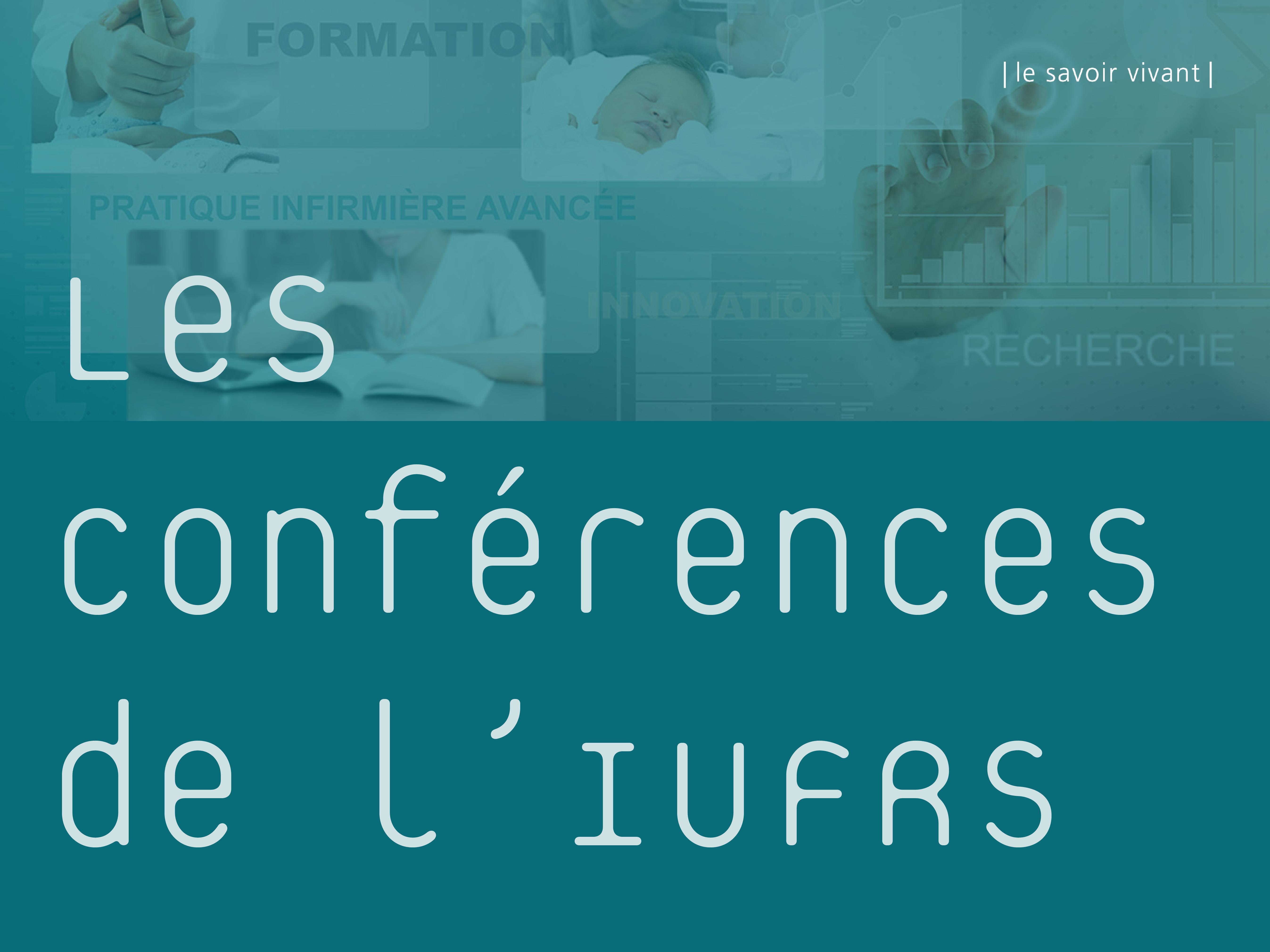 Conférence de l'IUFRS  - Développement des compétences des infirmier·ère·s praticien·ne·s spécialisé·e·s (IPS) - Contextes et implications
