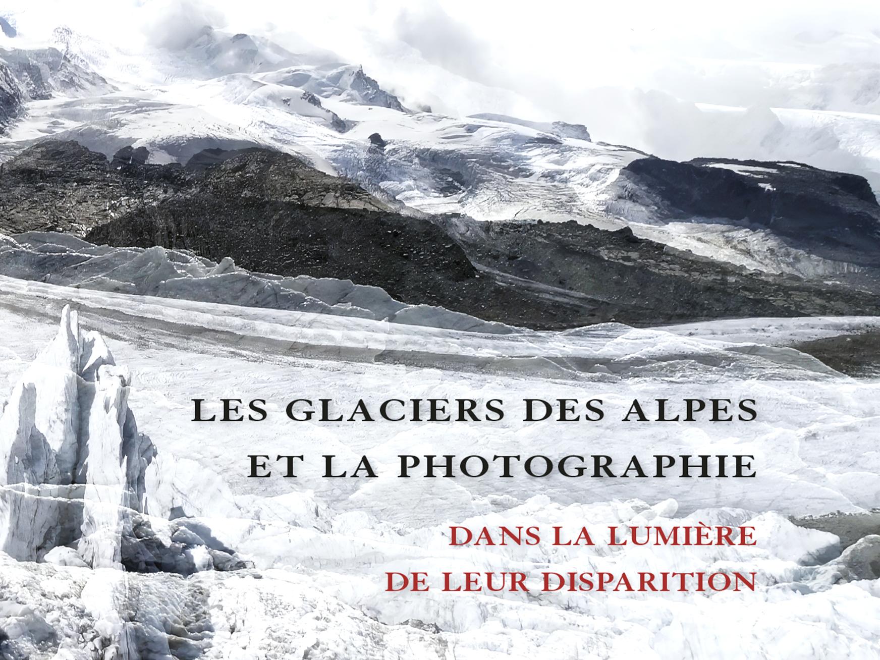 Vernissage : Glaciers et Photographie