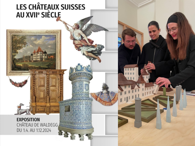 Exposition temporaire "Les châteaux suisses au XVIIe siècle"