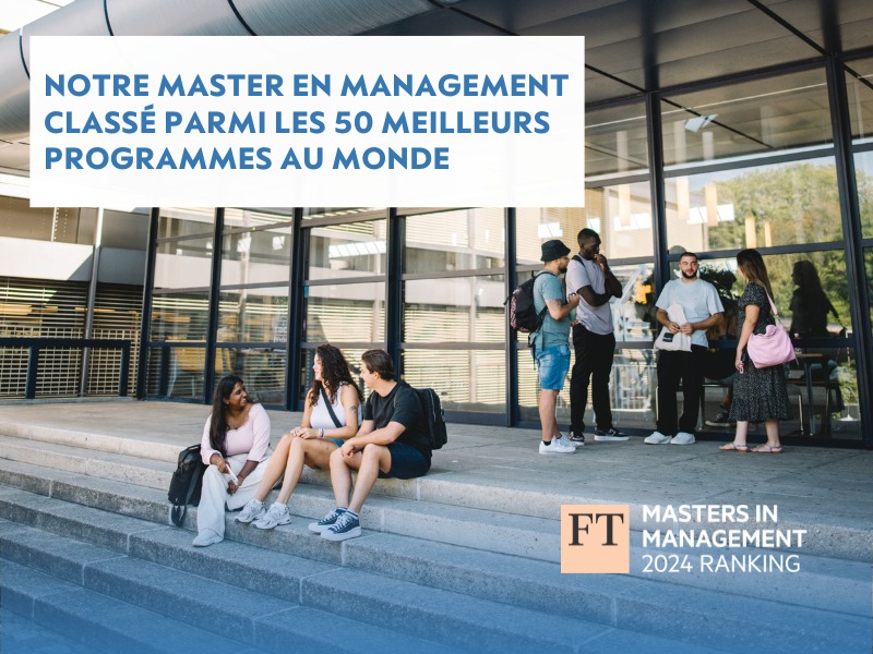 Le Master en Management de HEC Lausanne classé parmi les 50 meilleurs programmes au monde