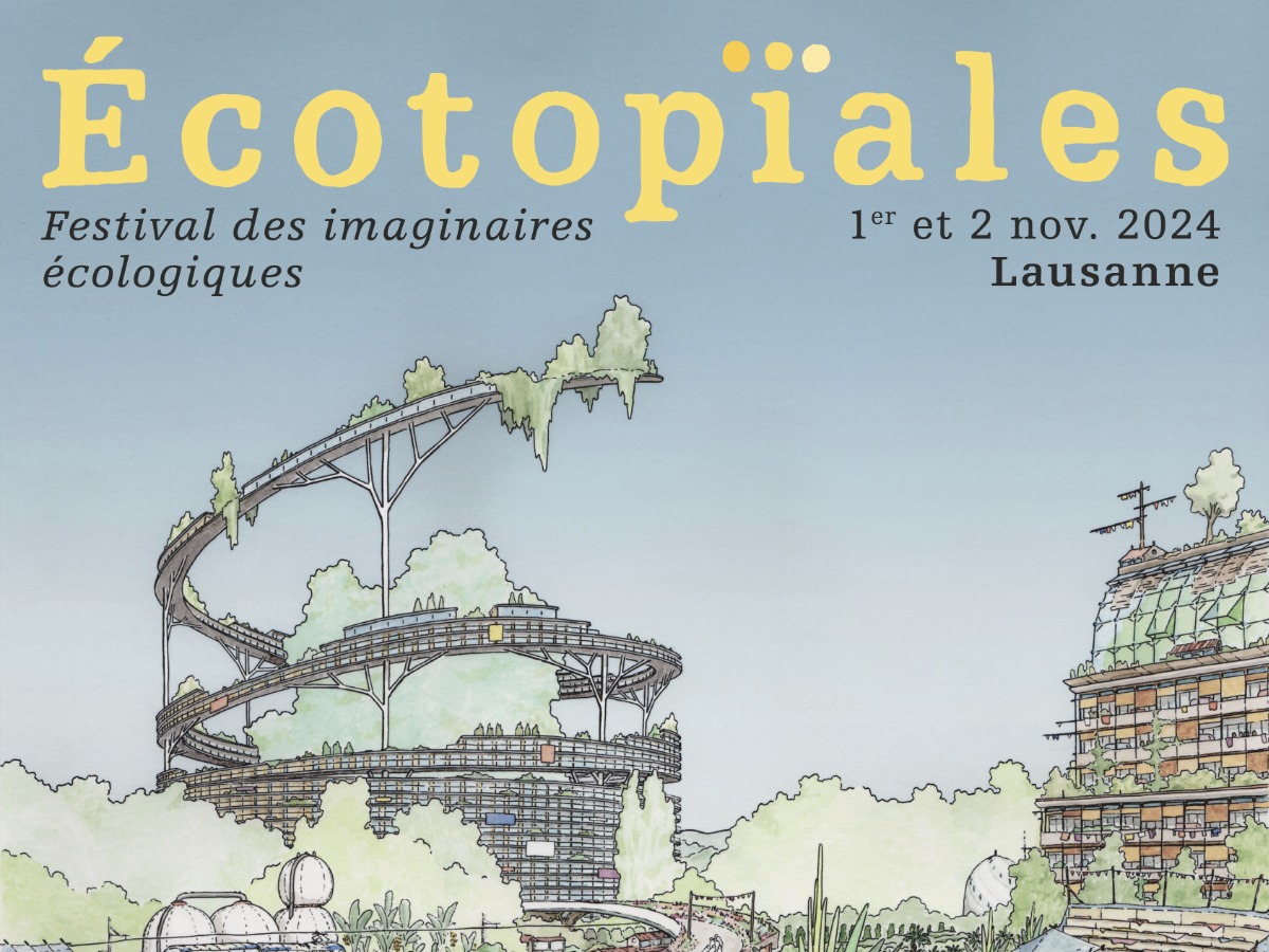 Les Écotopiales, le nouveau festival des imaginaires écologiques