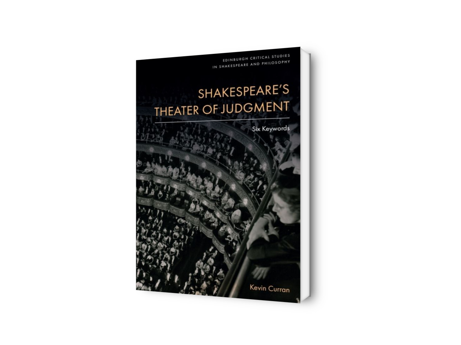 Shakespeare’s Theater of Judgment: Six Keywords 