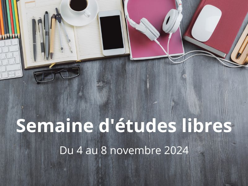 Semaine d'études libres du 4 au 8 novembre 2024