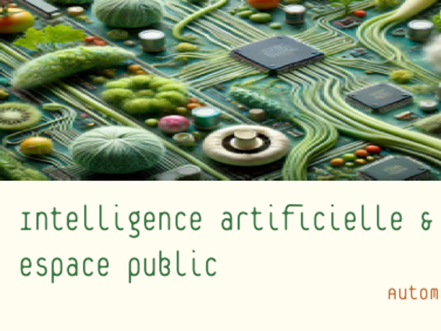 Intelligence artificielle & espace public