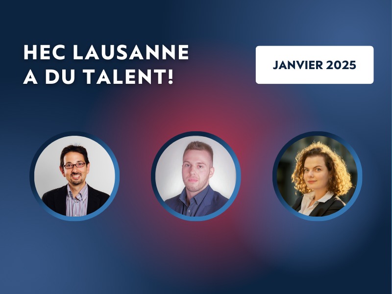 HEC Lausanne a du talent – Janvier 2025