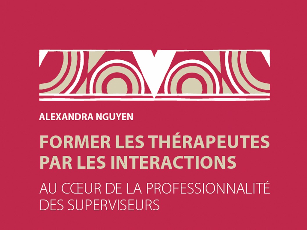 Vernissage du livre «Former les thérapeutes par les interactions»