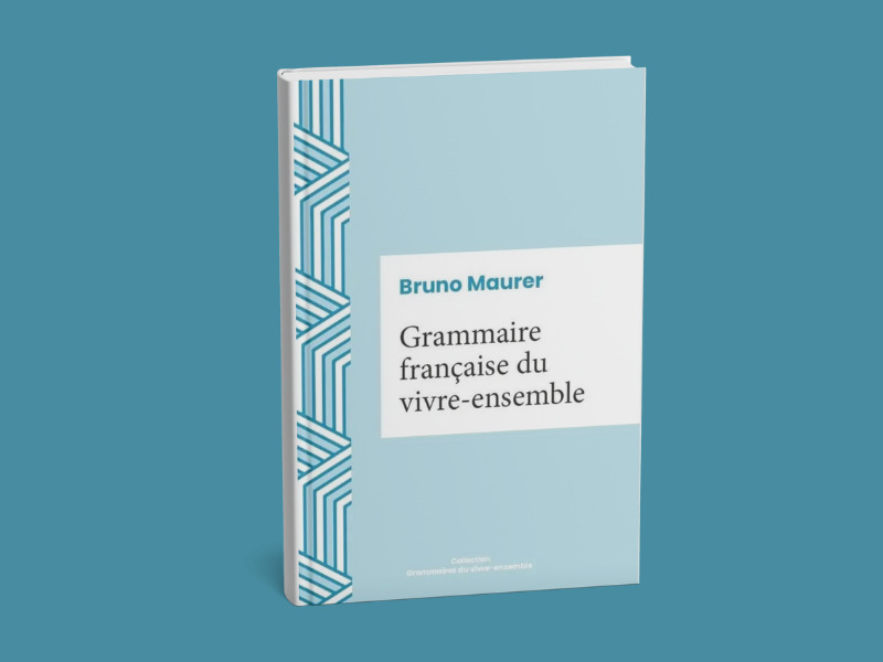 Grammaire française du vivre-ensemble